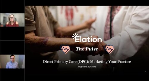 Interview Series - The Pulse -  Marketing a DPC Practice